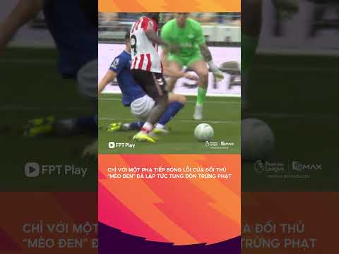 Chỉ với 1 pha xử lý lỗi của cầu thủ Everton, "Mèo Đen" đã lập tức chớp thời cơ ghi bàn thumbnail
