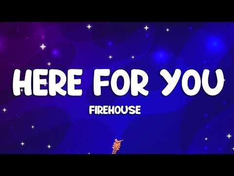 FireHouse - Here for You (Lyrics) thumbnail