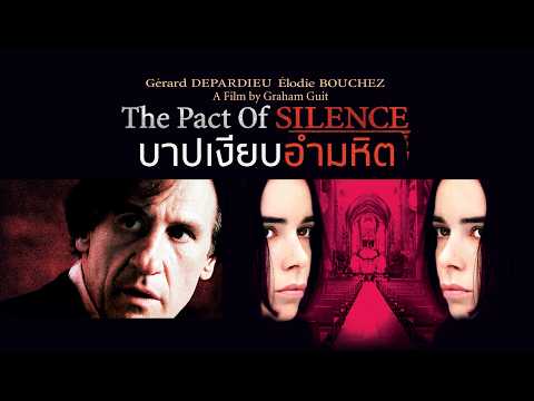 The Pact Of SILENCE บาปเงียบอำมหิต | Holiday Movie หนังดี วันหยุด [หนังซับไทยเต็มเรื่อง] | R thumbnail