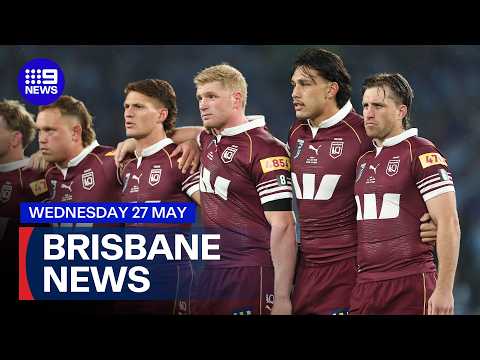 9News Brisbane | Wednesday May 27 | Full Episode thumbnail