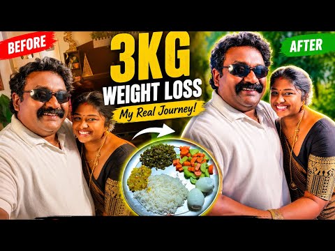 3kg weightloss panniten 😍 thattu thattu soru sapta nan ippo gram kanakula sapudren 😟 thumbnail