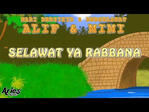 Alif & Mimi - Selawat Ya Rabbana [Animasi 2D] thumbnail
