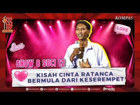 Tips Ratanca untuk Dewangga soal Cinta: Kerja Keras, Ganteng Aja Gak Cukup! | SHOW 6 SUCI 12 thumbnail