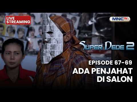 ?ADA PENJAHAT DI SALON | LIVE SUPER DEDE SEASON 2 | 20 MEI 2026 thumbnail