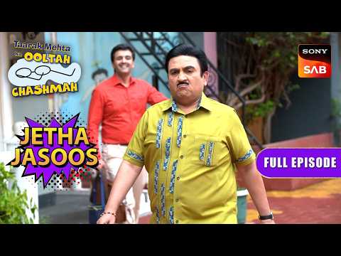 किस गहरी सोच में खो गया Jetha? | Taarak Mehta Ka Ooltah Chashmah | Jetha Jasoos thumbnail