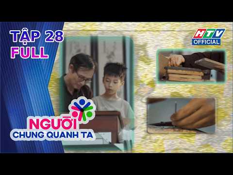 Người Chung Quanh Ta | Tập 28: 10 thế hệ gìn giữ nghề tranh Đông Hồ (15/5/2026) thumbnail