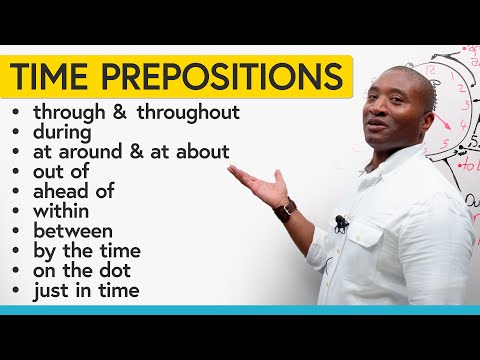 Advanced Prepositions of Time: “throughout”, “ahead of”, “at around”, “out of”… thumbnail