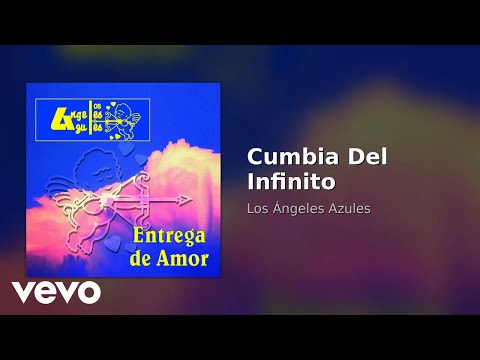 Los Ángeles Azules - Cumbia Del Infinito (Audio) thumbnail