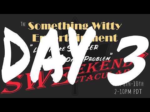 The SWEekend SWEctacular!! DAY 3!! !goals thumbnail