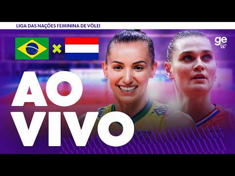 JOGO COMPLETO: BRASIL X HOLANDA | LIGA DAS NAÇÕES FEMININA DE VÔLEI 2026 | FASE DE GRUPOS | ge tv thumbnail