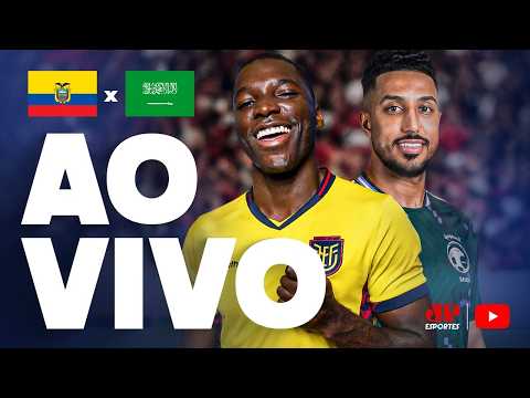EQUADOR X ARÁBIA SAUDITA | AO VIVO E COM IMAGENS | AMISTOSO PREPARATÓRIO PARA A COPA DO MUNDO thumbnail