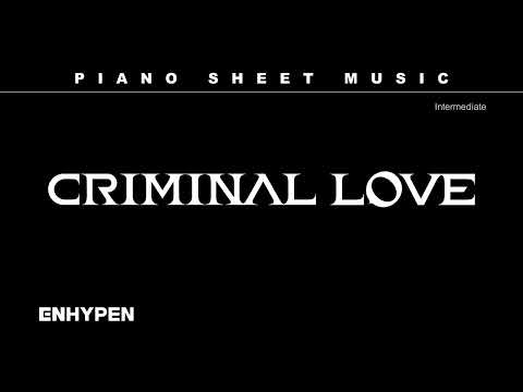 PIANO SHEET MUSIC : ENHYPEN (엔하이픈) ‘CRIMINAL LOVE’ | Intermediate thumbnail
