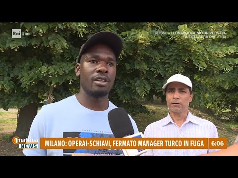 Caporalato a Milano, fermato manager in fuga verso la Turchia - 1mattina News 01/06/2026 thumbnail