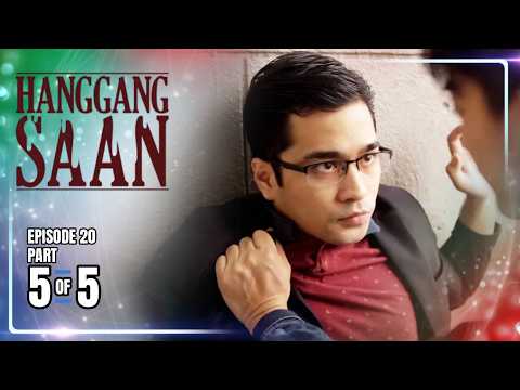 Hanggang Saan | Episode 20 (5/5) | May 29, 2026 thumbnail