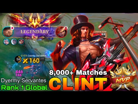 Legendary Clint 8,000+ Matches - Top 1 Global Clint by Dyermy Servantes - Mobile Legends thumbnail