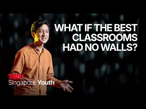 What If the Best Classrooms Had No Walls? | Louis Puah | TEDxSingapore Youth thumbnail