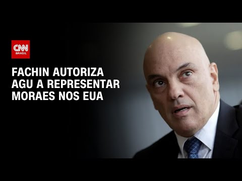 Fachin autoriza AGU a defender o Brasil em processo contra Moraes nos EUA | CNN 360° thumbnail