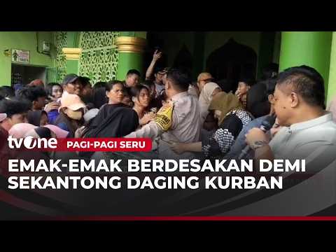 Antrean Daging Kurban Membludak di Tangerang | Pagi-Pagi Seru thumbnail