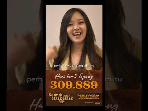 309.889 penonton di hari ke-3 tayang #semuaakanbaikbaiksaja thumbnail