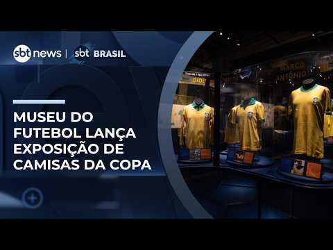 Museu do Futebol lança exposição que reúne camisas usadas por ídolos brasileiros em copas|#SBTBrasil thumbnail