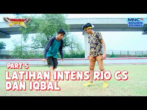 latihan intens rio cs dan tim samber gledek | TENDANGAN GARUDA | EPS 66 - Part 5 thumbnail