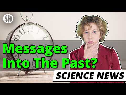 These Physicists Claim They Can Send Messages To The Past thumbnail
