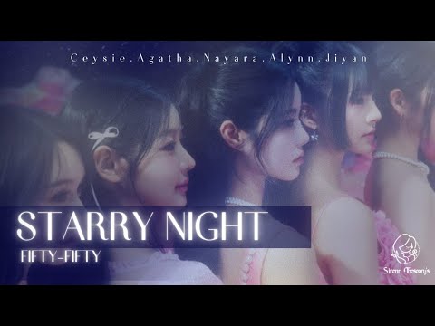 STARRY NIGHT @WE_FIFTYFIFTY COVER BY SIRENT GIRLS. thumbnail