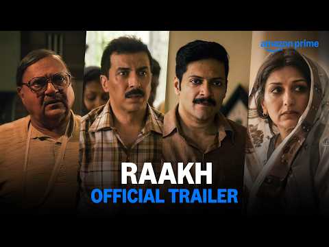 Raakh - Official Trailer | Ali Fazal, Sonali Bendre, Aamir Bashir, Rakesh Bedi | Prime Video India thumbnail