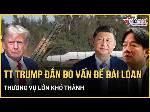 Vừa rời Bắc Kinh, ông Trump đắn đo vấn đề Đài Loan, thương vụ lớn khó thành | Báo VietNamNet thumbnail