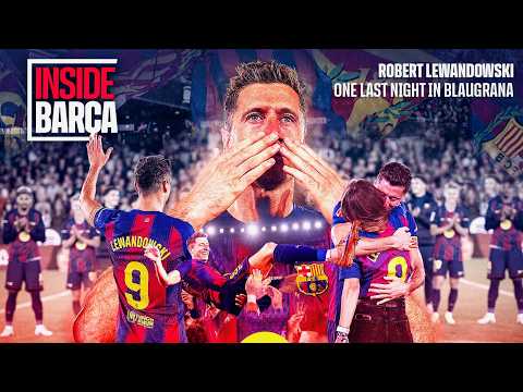 INSIDE LEWANDOWSKI’S EMOTIONAL FAREWELL | FC Barcelona🔵🔴 thumbnail