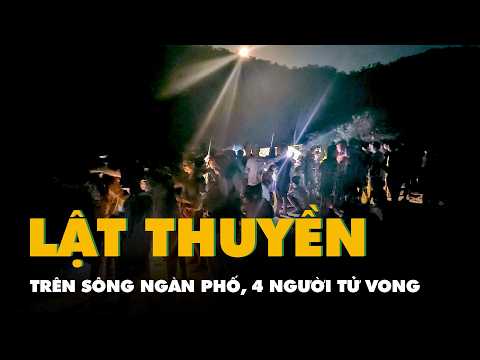Lật thuyền trên sông Ngàn Phố, 4 người tử vong thumbnail