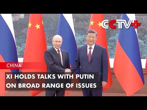 Update: Xi Holds Talks with Putin on Broad Range of Issues thumbnail