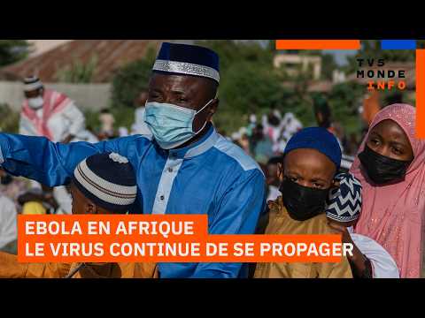 Afrique de l’Est : La peur d’Ebola gagne plusieurs pays thumbnail
