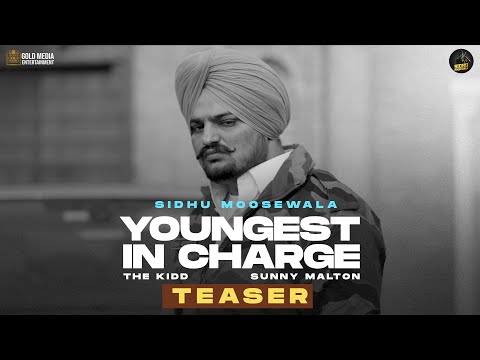 Youngest In Charge (Teaser) Sidhu Moose Wala | Sunny Malton | The Kidd thumbnail