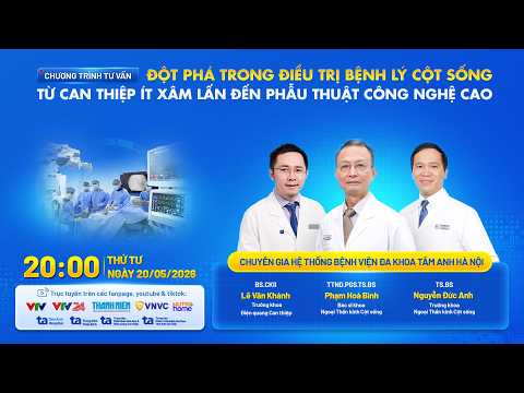 ?Đột phá trong điều trị bệnh lý cột sống: Từ can thiệp ít xâm lấn đến phẫu thuật công nghệ cao thumbnail