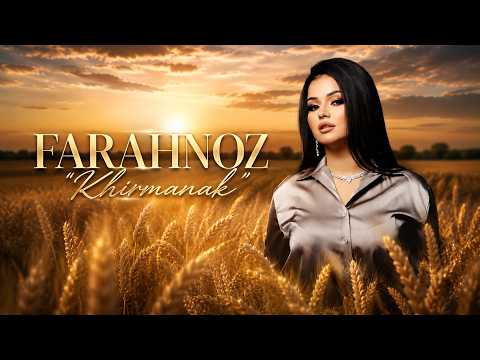 Farahnoz Sharafova - Khirmanak | Фараҳноз Шарафова -Хирманак thumbnail