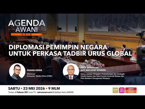 Agenda AWANI Asia: Diplomasi Pemimpin Negara Untuk Perkasa Tadbir Urus Global thumbnail