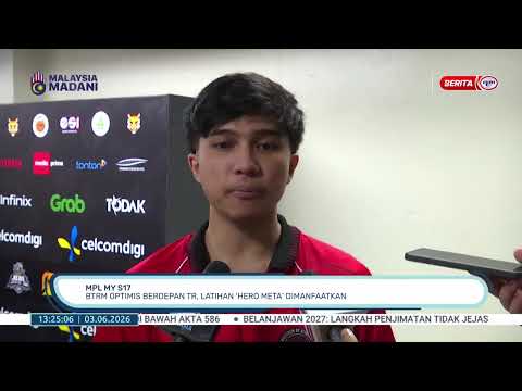 3 JUN 2026 - BTH- MPL MY S17 BTRM OPTIMIS BERDEPAN TR, LATIHAN 'HERO META' DIMANFAATKAN thumbnail