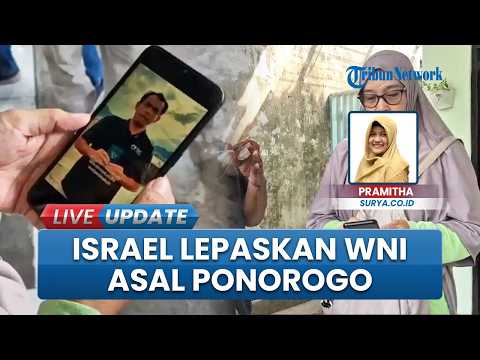 Sempat Disandera Israel, WNI asal Ponorogo Dikabarkan Sudah Dibebaskan, Keluarga Tunggu Kepulangan thumbnail