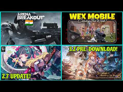 Arena Breakout India!, Wex Mobile Alpha Test, The Seven Deadly Sins: Origin, Tomb Busters | Hindi | thumbnail