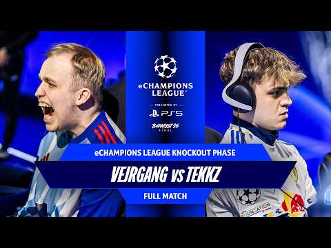 Vejrgang v Tekkz - THE BEST GAME EVER! | eChampions League 2026 - Round of 16 | FULL MATCH thumbnail