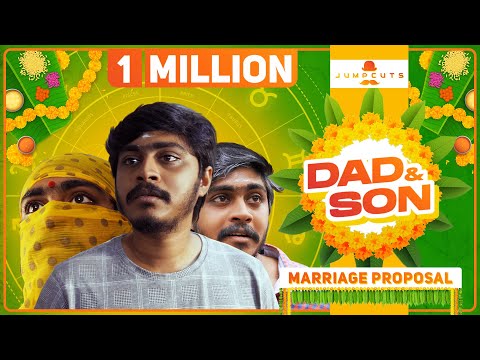 Dad & Son - Marriage Proposal | Jump Cuts | Hari & Naresh thumbnail