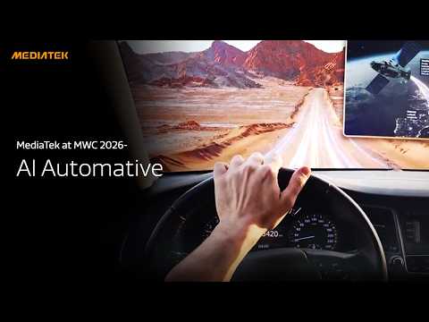 MediaTek at MWC 2026 - AI Automotive thumbnail