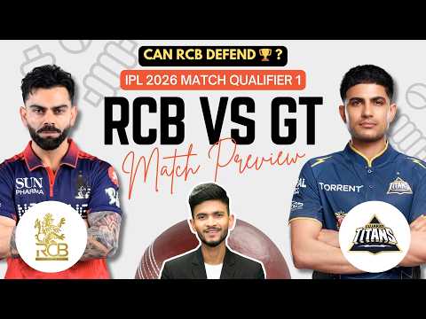RCB vs GT | Match Prediction | IPL 2026 | QUALIFIER 1 | RCB vs GT Qualifier - | Cricket Prediction thumbnail