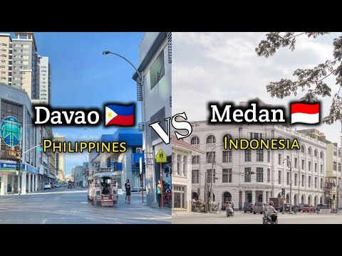 DAVAO PHILIPPINES ?? VS MEDAN INDONESIA ??. Which City Is More Developed? thumbnail