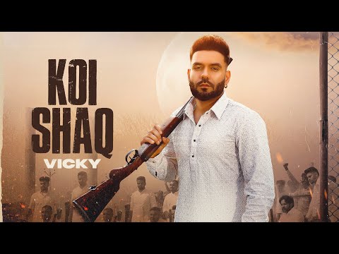 Koi Shaq (Full Video) Vicky I Starboy X |  Mani Longia | Hitesh Arora | Latest Punjabi Songs 2022 thumbnail