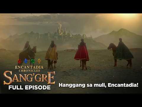 Sang’gre: Hanggang sa muli, Encantadia! (Finale Episode 233 - May 8, 2026) | Encantadia Chronicles thumbnail