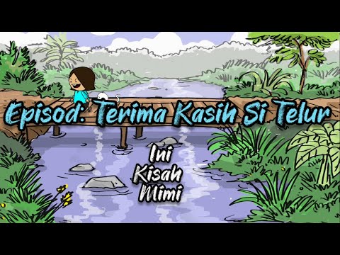 Ini Kisah Mimi - Terima Kasih Si Telur [Animasi 2D] thumbnail