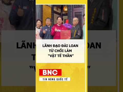 Lãnh đạo Đài Loan từ chối làm vật tế thần thumbnail