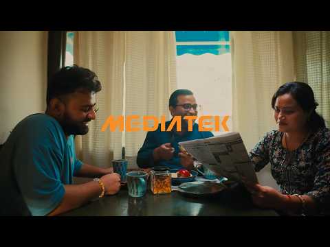 MediaTek in Everyday Life: Powering What Matters Most thumbnail